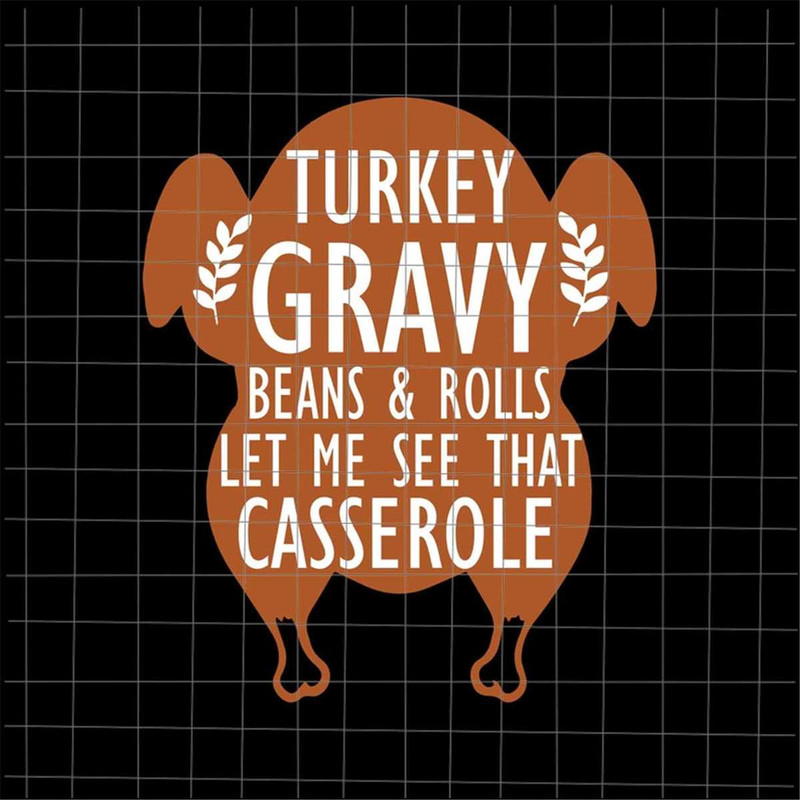 MR-18820239829-turkey-gravy-beans-and-rolls-let-me-see-that-casserole-svg-image-1.jpg