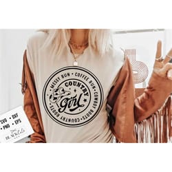 country girl svg, messy bun coffee run cowboy boots country roots svg, country svg, coffee run svg,cowgirl svg