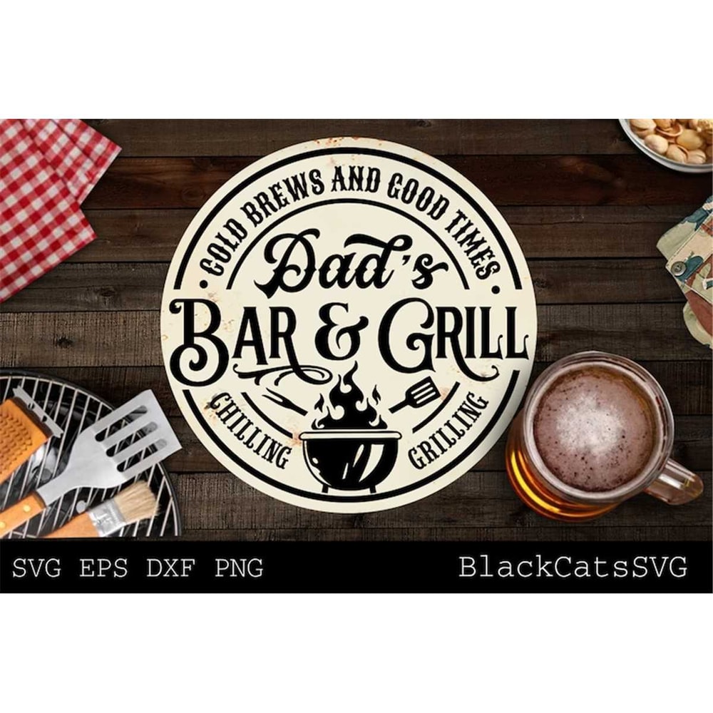 MR-188202310035-round-dads-bar-and-grill-svg-grilling-svg-bbq-svg-image-1.jpg