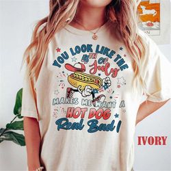 comfort colors you look like the 4th of july shirt, independence day shirt, funny 4th july shirt, hot dog lover shirt, p