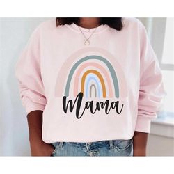 mama rainbow sweatshirt, mother's day gift, cool mom sweater, gift for mom, mom life sweater, happy mother's day, birthd