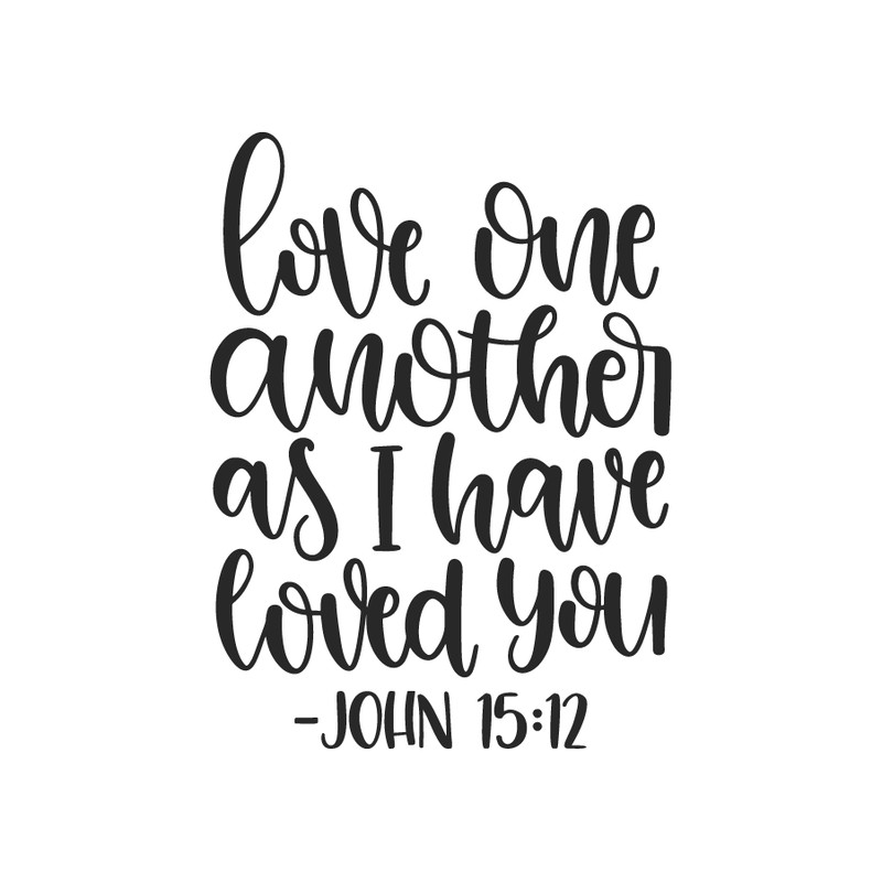 Love One Another SVG Cut File.png