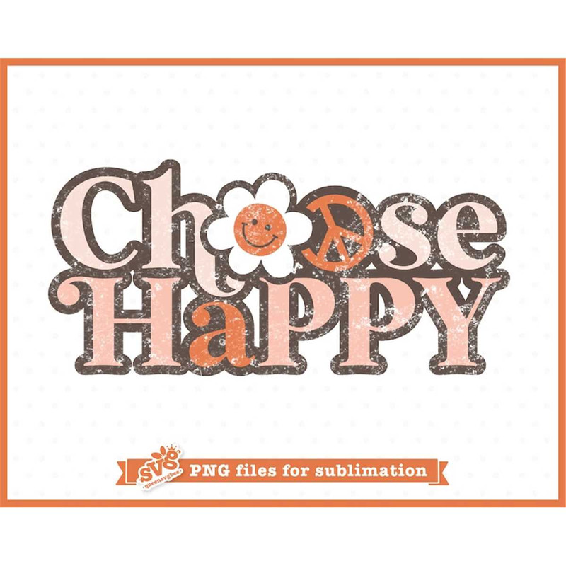 MR-1882023102950-distressed-hippie-png-for-sublimation-choose-happy-png-image-1.jpg