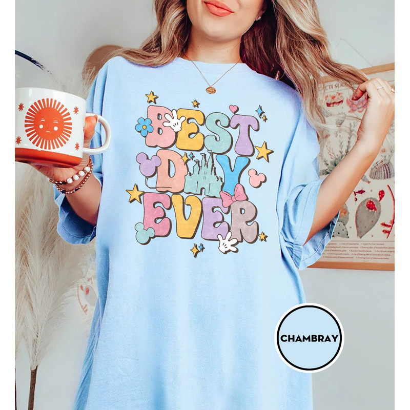 Disney Best Day Ever Comfort Colors Shirt, Magic Kingdom Disney Vacation Shirt, Disney Trip Shirts, Color Vaycay Shirt, Disney Family Shirts - 5.jpg