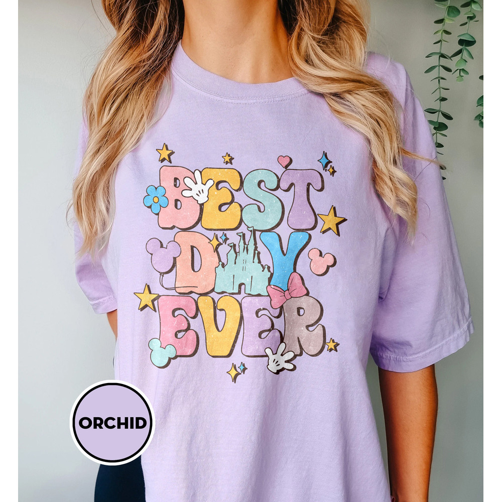 Disney Best Day Ever Comfort Colors Shirt, Magic Kingdom Disney Vacation Shirt, Disney Trip Shirts, Color Vaycay Shirt, Disney Family Shirts - 6.jpg