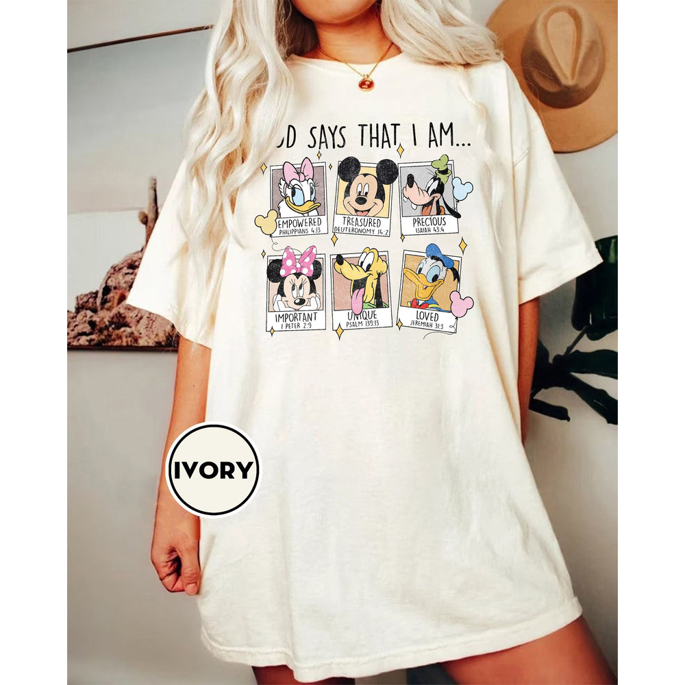 God Says That I Am Shirt, Disney Shirt, Disney Mickey Minnie Shirt, Mickey and Friends Shirt, Animal Kingdom Tshirt, Disney Family Vacation - 1.jpg