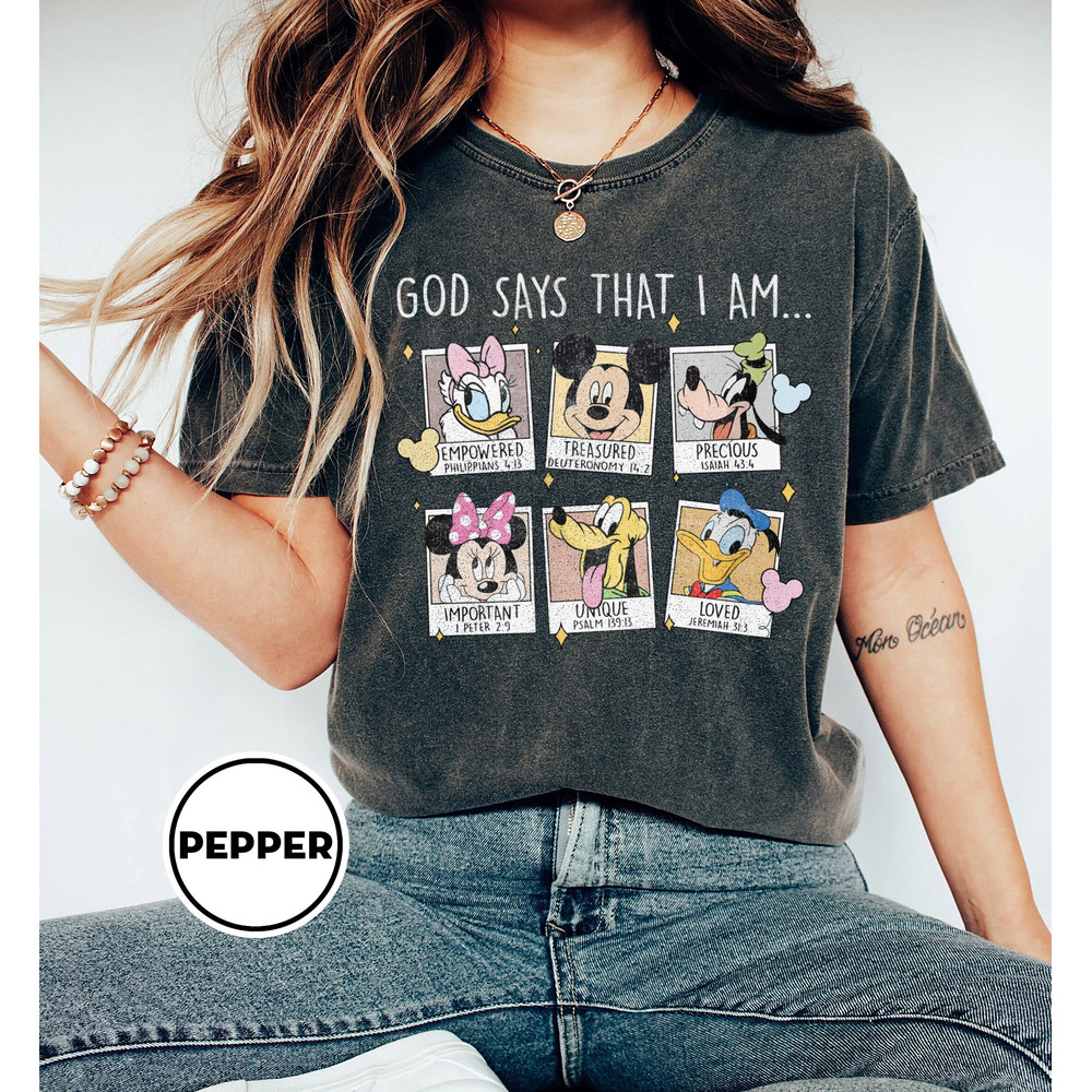 God Says That I Am Shirt, Disney Shirt, Disney Mickey Minnie Shirt, Mickey and Friends Shirt, Animal Kingdom Tshirt, Disney Family Vacation - 2.jpg