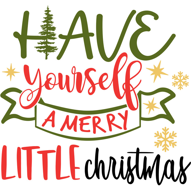 have_yourself_a_merry_little_christmas_1.png