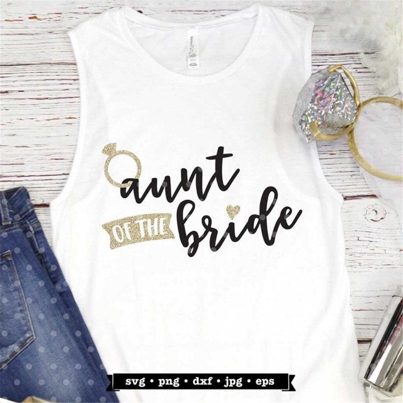 MR-188202311122-aunt-of-the-bride-svg-file-wedding-svg-bridal-party-shirt-image-1.jpg