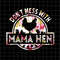 MR-188202311275-dont-mess-with-mama-hen-png-chicken-mom-flower-png-image-1.jpg