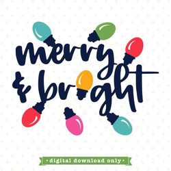 merry and bright svg, etsy christmas svg, christmas lights svg, iron on transfer downloads, christmas pillow svg, christ