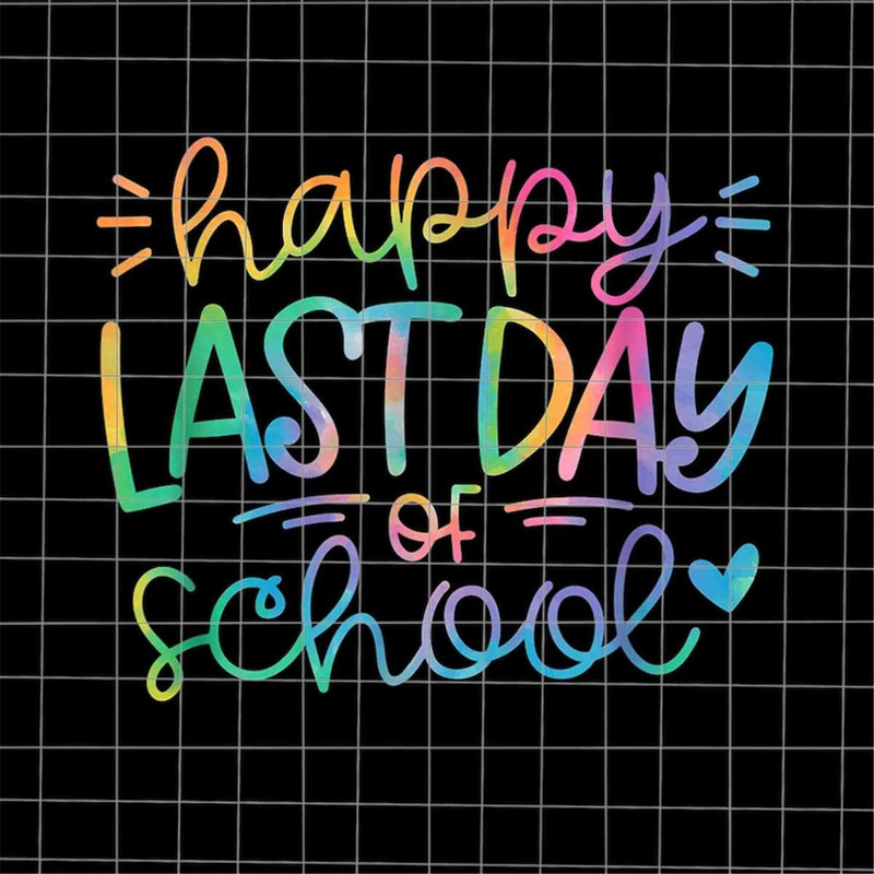 MR-1882023113522-happy-last-day-of-school-tie-dye-png-hello-summer-png-last-image-1.jpg