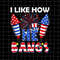 MR-1882023113728-i-like-how-he-bangs-png-funny-4th-of-july-png-national-day-image-1.jpg