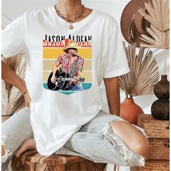 jason aldean american country music singer, jason aldean shirt, american flag quote, country music shirt