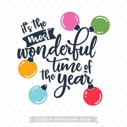 it's the most wonderful time of the year svg file, christmas sign svg, christmas ornament svg, svg christmas, most wonde