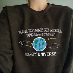 i like to think we would find each other in any universe shirt, vintage heartstopper 2 shirt, nick and charlie shirt, he