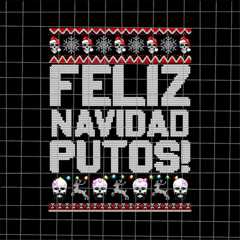 MR-1882023123457-feliz-navidad-putos-png-mexican-ugly-christmas-party-png-image-1.jpg
