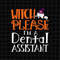 MR-1882023123944-witch-please-im-a-dental-assistant-svg-dental-assistant-image-1.jpg