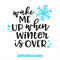 MR-1882023125852-winter-svg-file-wake-me-up-when-winter-is-over-svg-design-image-1.jpg
