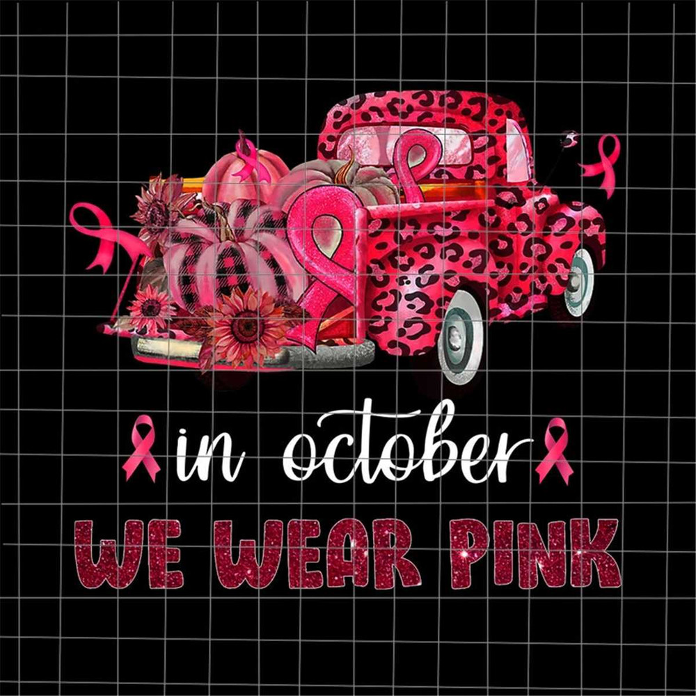 MR-1882023133138-in-october-we-wear-pink-png-pink-pickup-truck-png-breast-image-1.jpg