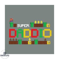 funny super daddio svg super mario svg file for cricut