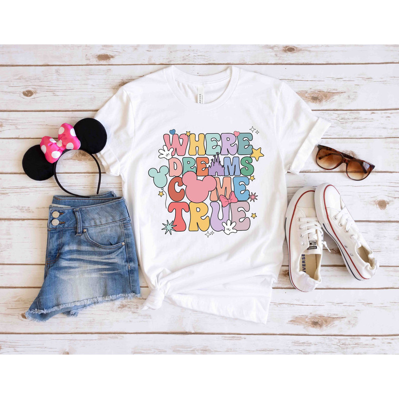 Disney Where Dreams Come True Shirt, Disney Family Shirts, Disney Trip T-Shirt, Disneyworld Shirt, Disney Kids Shirt, Disney Shirt for Women - 1.jpg