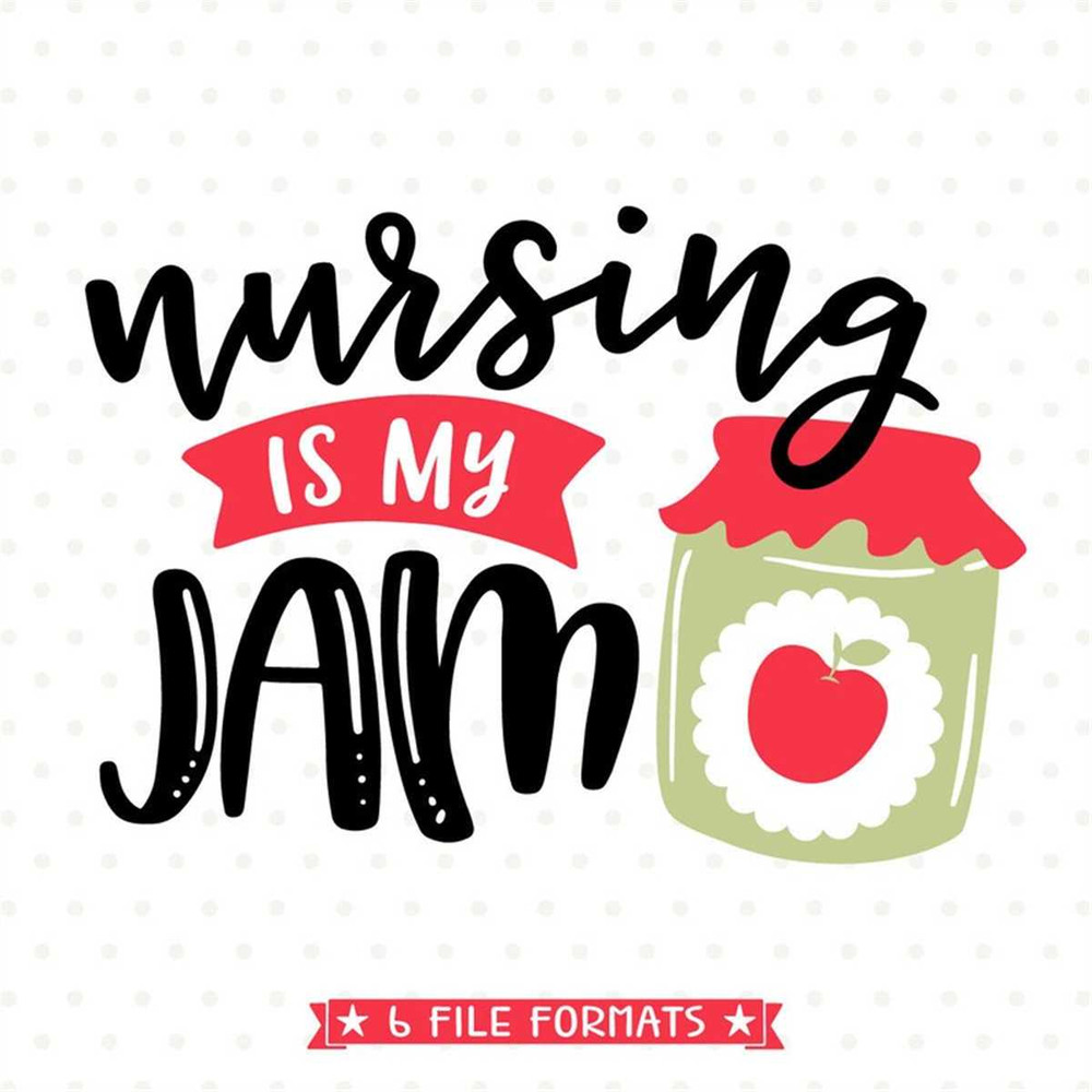 MR-188202314340-nursing-is-my-jam-svg-file-nurse-svg-file-iron-on-transfer-image-1.jpg