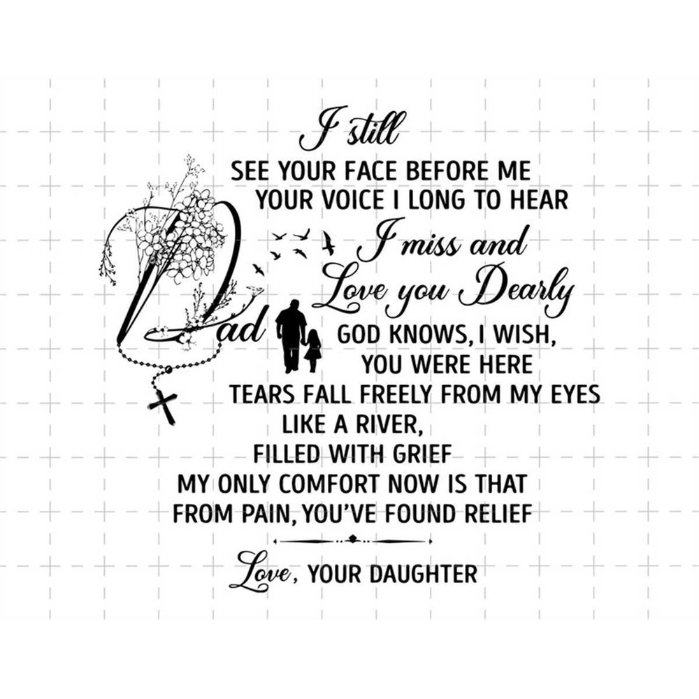 MR-1882023142226-dad-i-still-see-your-face-before-me-svg-dad-memorial-svg-dad-image-1.jpg