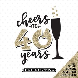 40th birthday svg, cheers to 40 years svg file, 40th anniversary svg, fortieth birthday vinyl shirt design, birthday shi