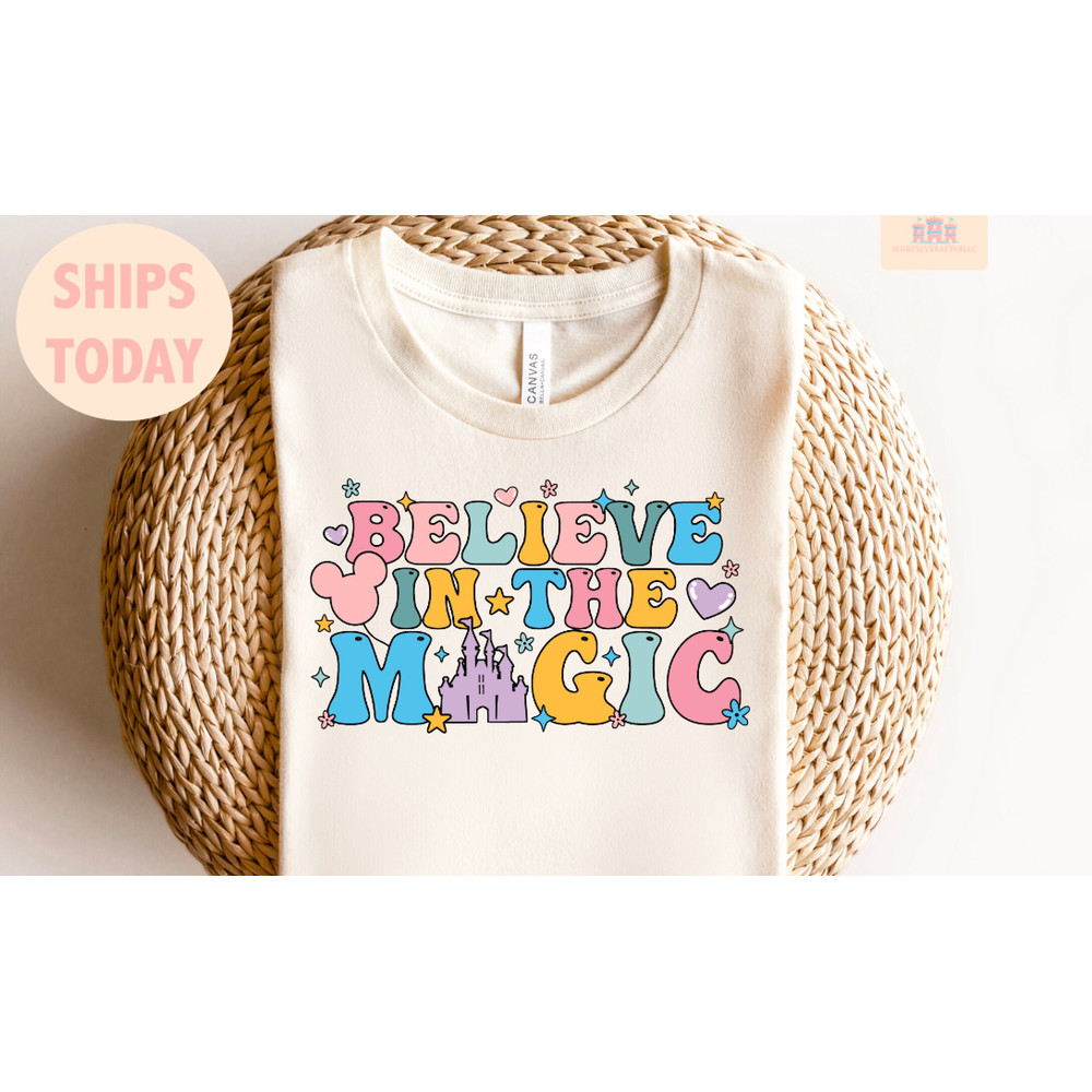 Believe In The Magic Shirt, Disney Castle Shirt, Disney Design Gift, Disney Family Matching Shirts, Believe Shirt, Cute Disney Tshirt - 2.jpg