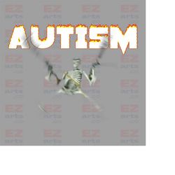 autism skeleton meme png, autism png sublimation design download, autism awareness png, western png, autism life png, de