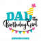 MR-18820231642-dad-of-the-birthday-girl-svg-birthday-svg-cut-file-for-dad-image-1.jpg