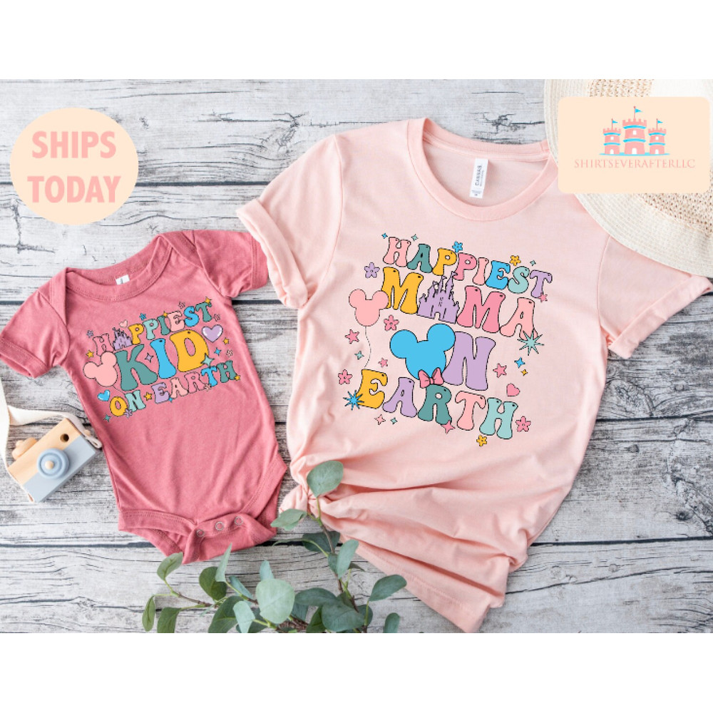 Happiest mama On Earth Shirt, Happiest kid on earth, Best day ever shirt, Believe in magic shirt, Matching Family, Retro Vacation Shirts - 1.jpg