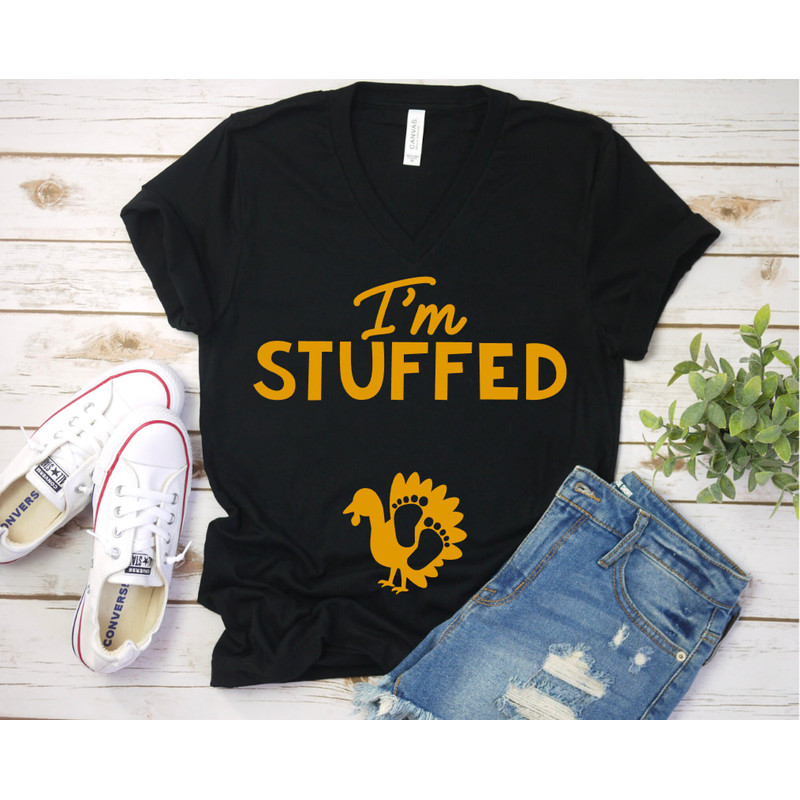 I'm Stuffed Thanksgiving Pregnancy Shirt - Pregnancy Announcement - Turkey Pregnancy Shirt - Cute Maternity Tee - Mommy To Be Shirt - 3.jpg