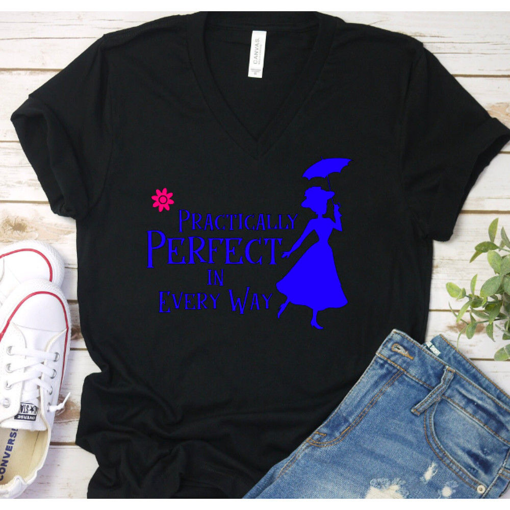 Mary Poppins Shirt, Disney Shirt, Women's Disney Shirt, Practically Perfect In Every Way, Disney Vacation, Disney Tee, Disney Shirt - 4.jpg