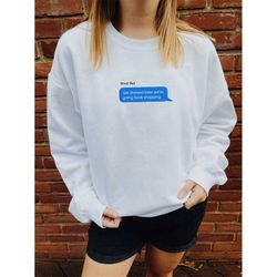 smut slut 'get dressed loser we're going book shopping' bookish sweatshirt - reader romance spicy books book store aesth