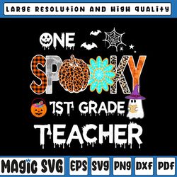 One Spooky 1st Third Grade Png, Teacher Witch Pumpkin Png, Halloween Png, Sublimation Design