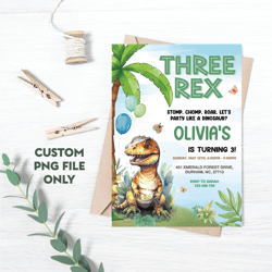 personalized file three rex dinosaur electronic invitation, instant download birthday party invite dinosaur| png file