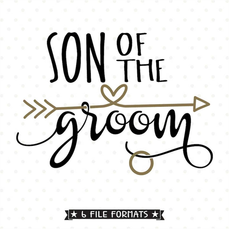 MR-1882023171249-son-of-the-groom-svg-file-grooms-son-iron-on-file-bridal-image-1.jpg
