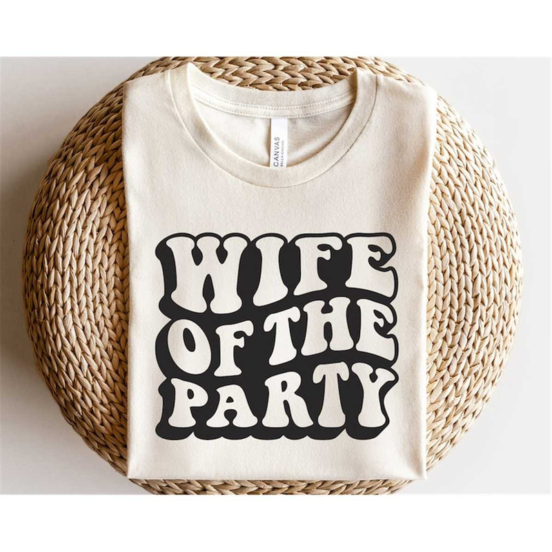 MR-1882023171831-wife-of-the-party-svg-bachelorette-party-svg-lets-go-image-1.jpg