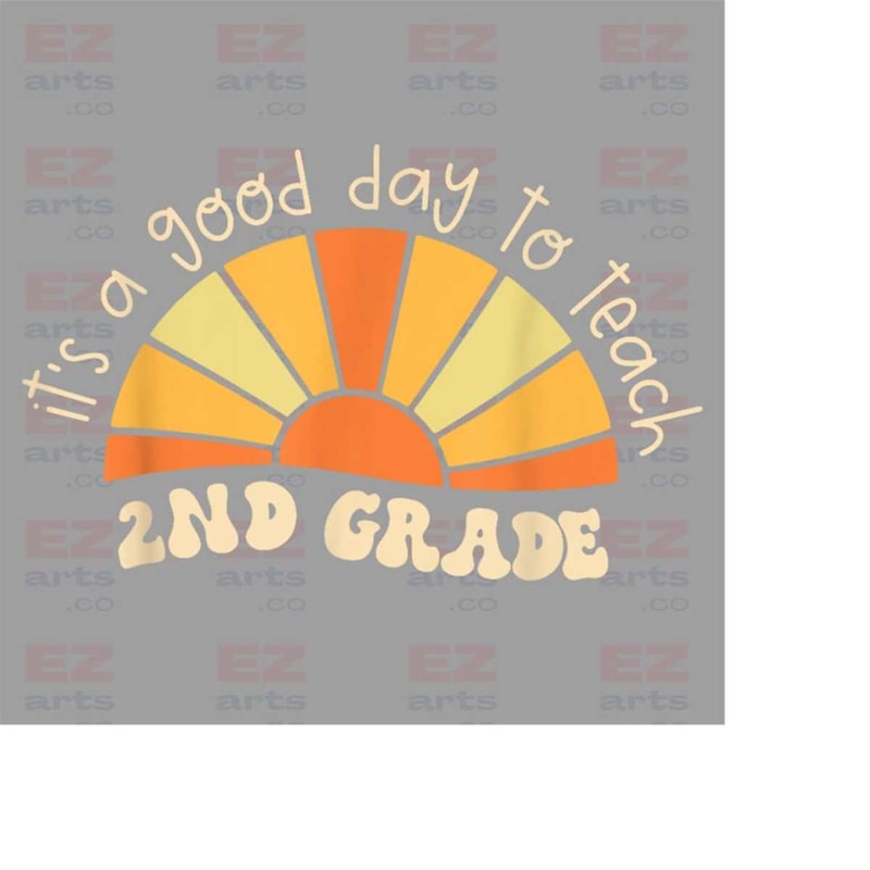 MR-1882023172513-its-a-good-day-to-teach-second-grade-second-grade-image-1.jpg