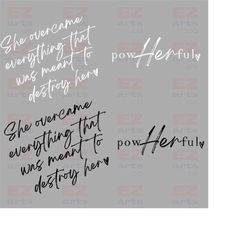 women empowerment png, she over came everything that was sent to destroy her png, she is me png, i am she png, girl boss