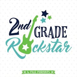 back to school svg, 2nd grade rockstar svg file, second grade svg design, boys back to school shirt design, back to scho