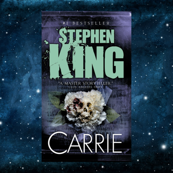Carrie by Stephen King (Author) - Inspire Uplift