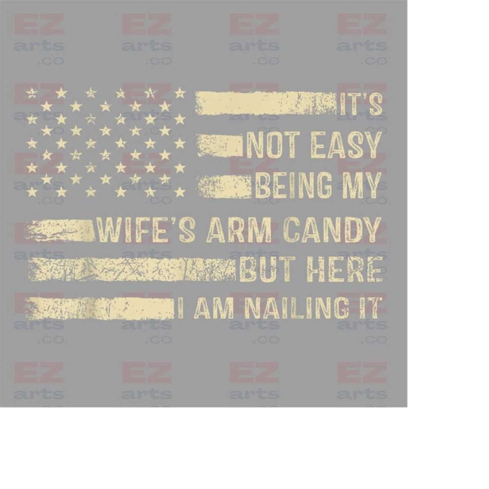 MR-188202318615-its-not-easy-being-my-wifes-arm-candy-but-here-i-am-nailin-image-1.jpg