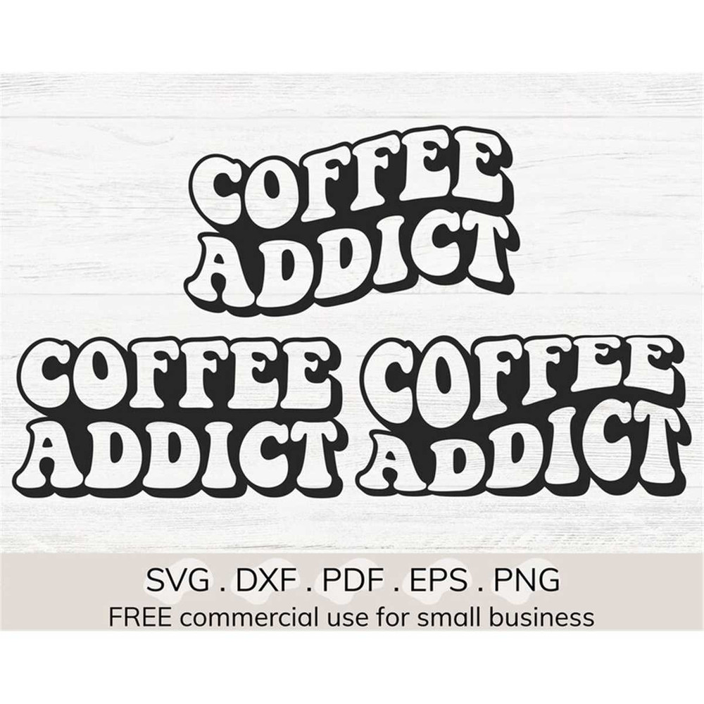 MR-1882023182533-coffee-addict-svg-wavy-coffee-svg-coffee-shirt-svg-coffee-image-1.jpg