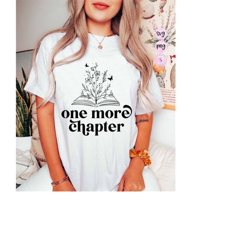 MR-1882023191151-one-more-chapter-svg-book-lover-teacher-shirt-reading-image-1.jpg