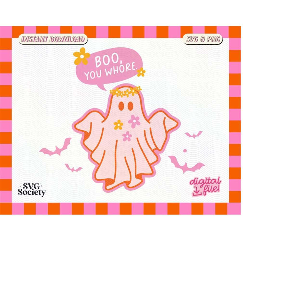 MR-188202319126-boo-you-whore-svg-png-file-trendy-funny-groovy-halloween-image-1.jpg