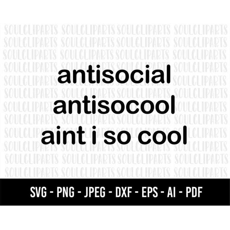 MR-1882023192031-cod574-antisocial-svg-antisocool-svg-aint-i-so-cool-svg-image-1.jpg