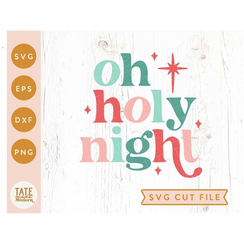 MR-188202319371-oh-holy-night-retro-svg-cut-file-christian-christmas-svg-image-1.jpg